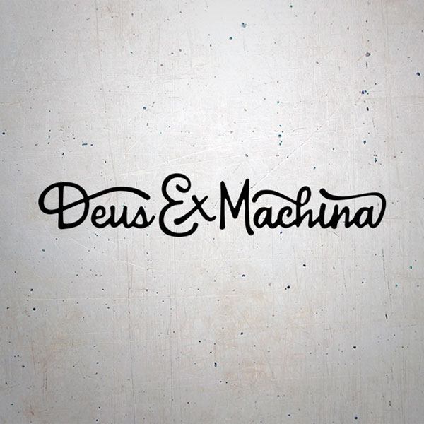 Pegatinas: Deus ex Machina Frase