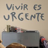 Vinilos Decorativos: Vivir es Urgente  2