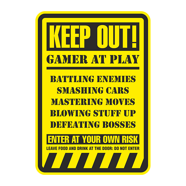 Vinilos Decorativos: Keep Out! Gamer at Play 0