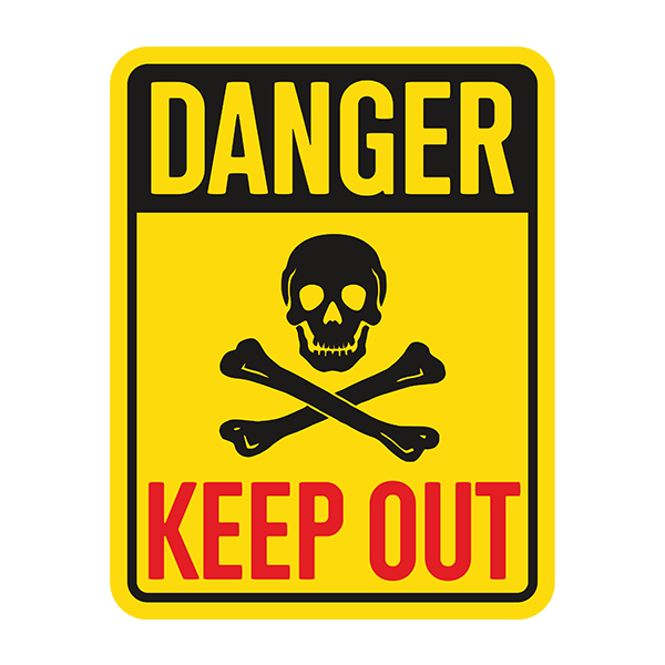 Vinilos Decorativos: Danger Keep Out