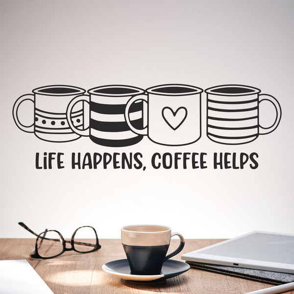 Vinilos Decorativos: Life happens, coffee helps