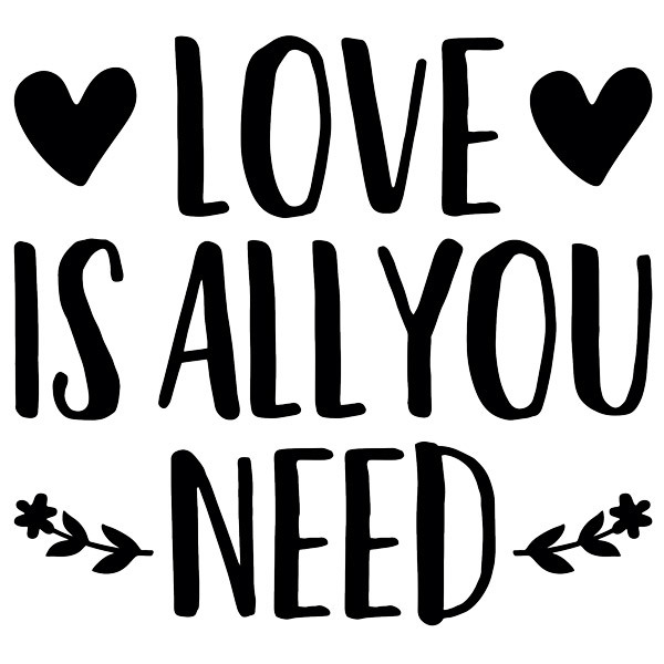 Vinilos Decorativos: Love is all you need