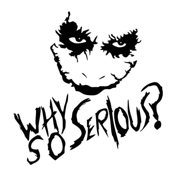 Vinilos Decorativos: Why so serious? (Joker, Batman)