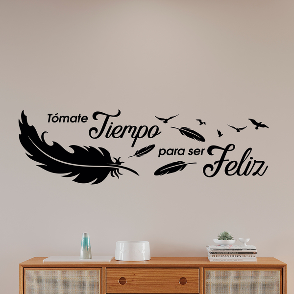 Vinilos Decorativos: Tómate tiempo para ser feliz