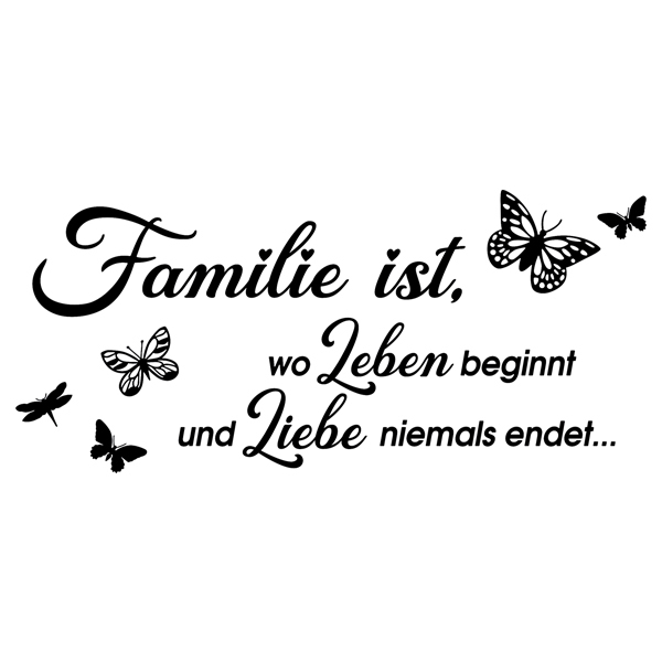 Vinilos Decorativos: Familie ist, wo leben beginnt...