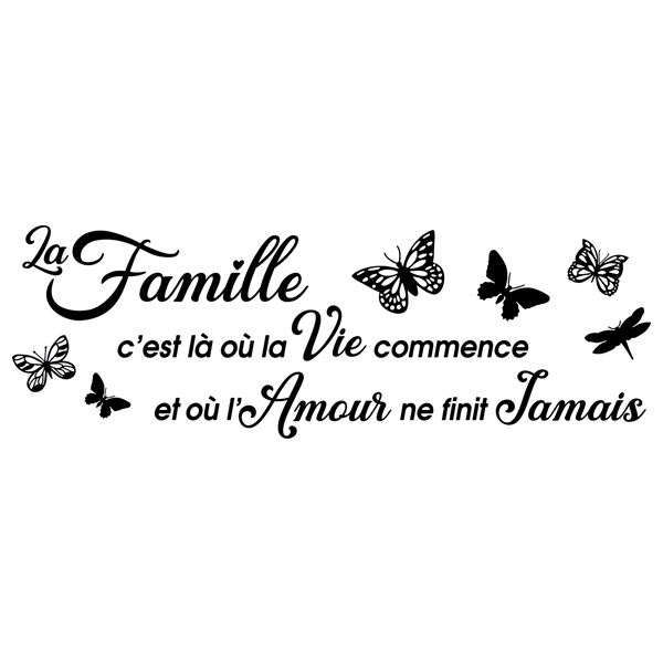 Vinilos Decorativos: La famille, c'est là où la vie commence