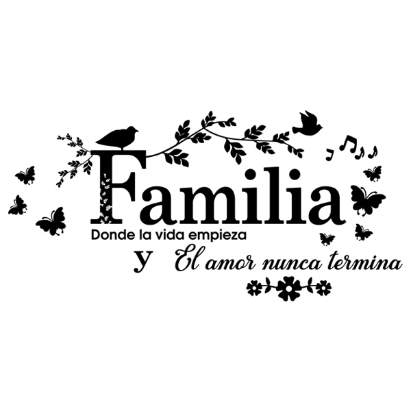 Vinilos Decorativos: Familia, donde la vida empieza