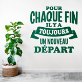 Vinilos Decorativos: Pour Chaque Fin il y a Toujours 2