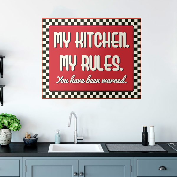 Vinilos Decorativos: My Kitchen my Rules 1