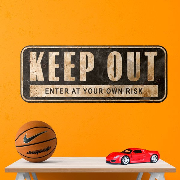 Vinilos Decorativos: Keep Out Enter at your own Risk