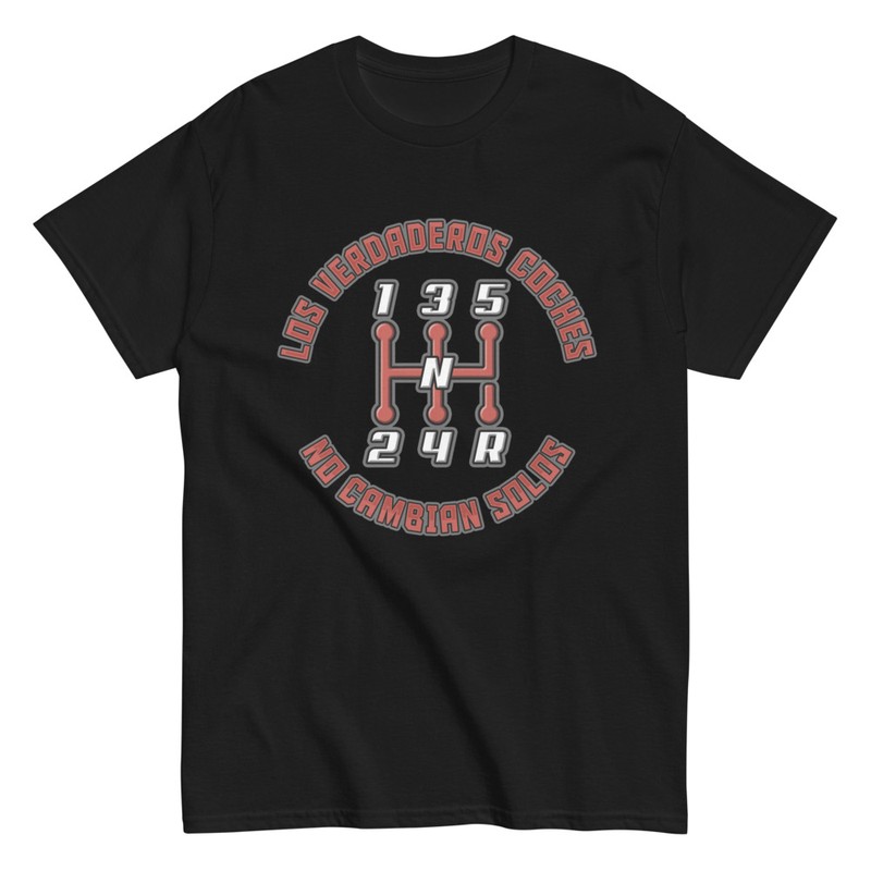 Camisetas: Los Verdaderos Coches No Cambian Solos