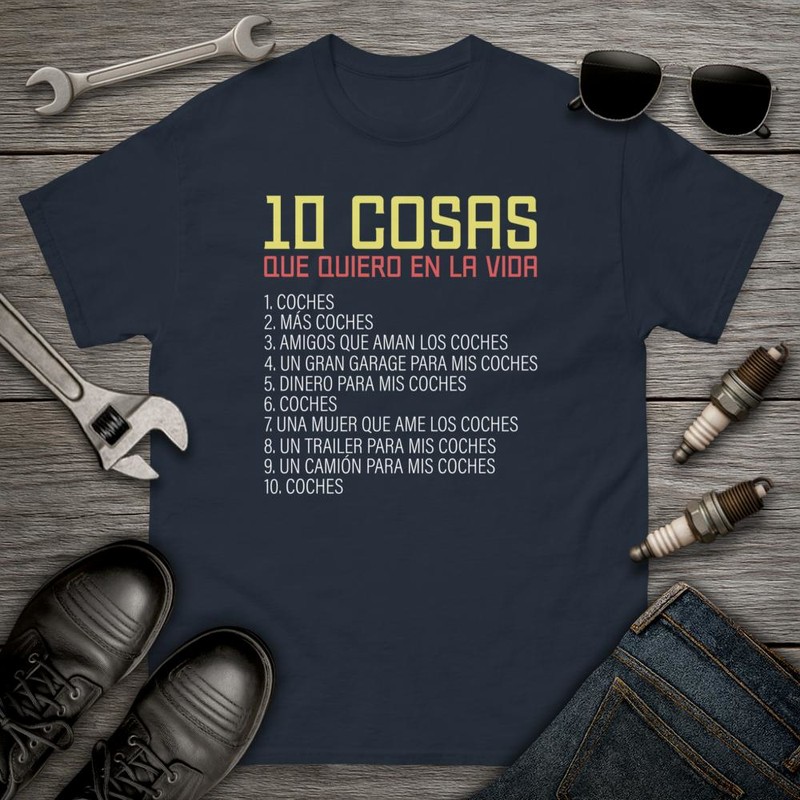 Camisetas: Camiseta 10 Cosas Que Quiero En La Vida - Coches