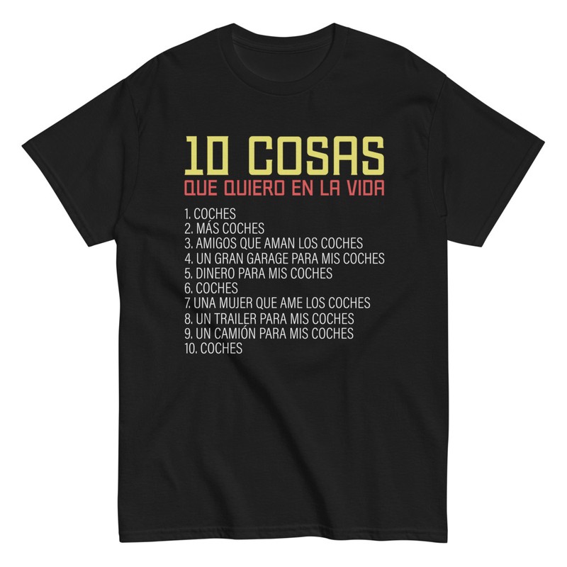 Camisetas: Camiseta 10 Cosas Que Quiero En La Vida - Coches