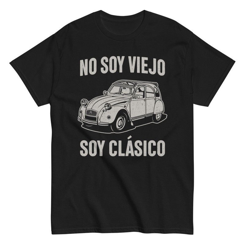Camisetas: No Soy Viejo Soy Clásico Citroen 2CV