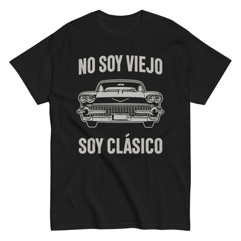 Camisetas: No Soy Viejo Soy Clásico Cadillac