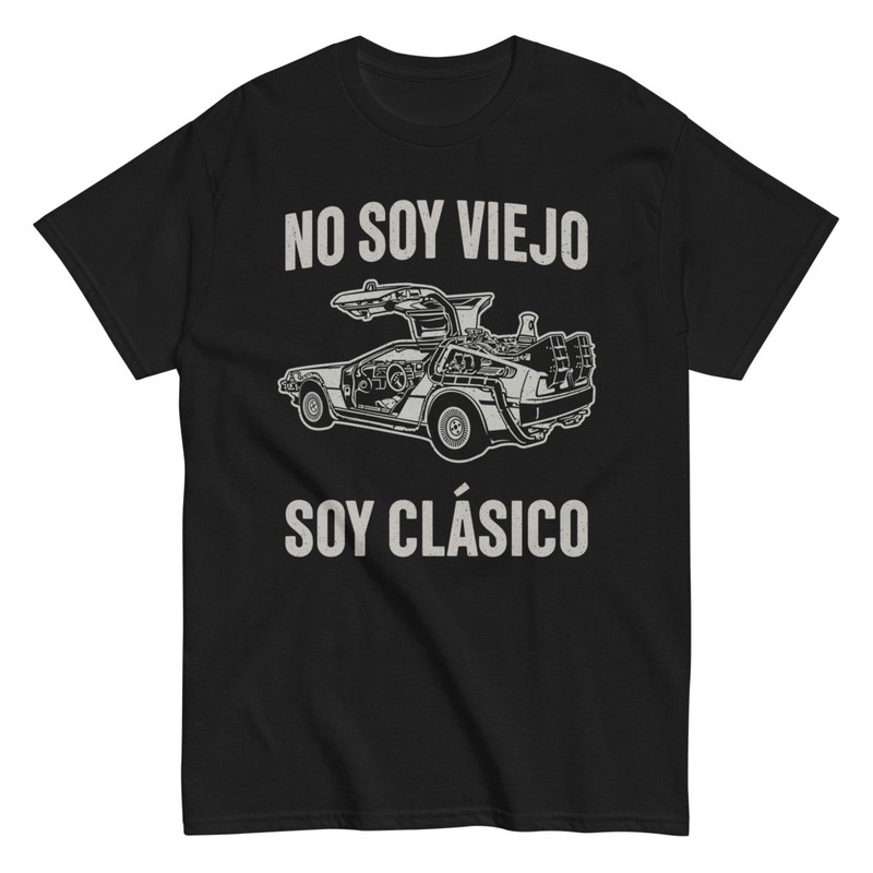 Camisetas: No Soy Viejo Soy Cl&aacute;sico DeLorean