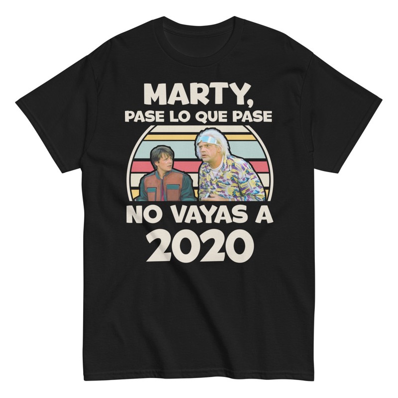 Camisetas: Marty No Vayas a 2020