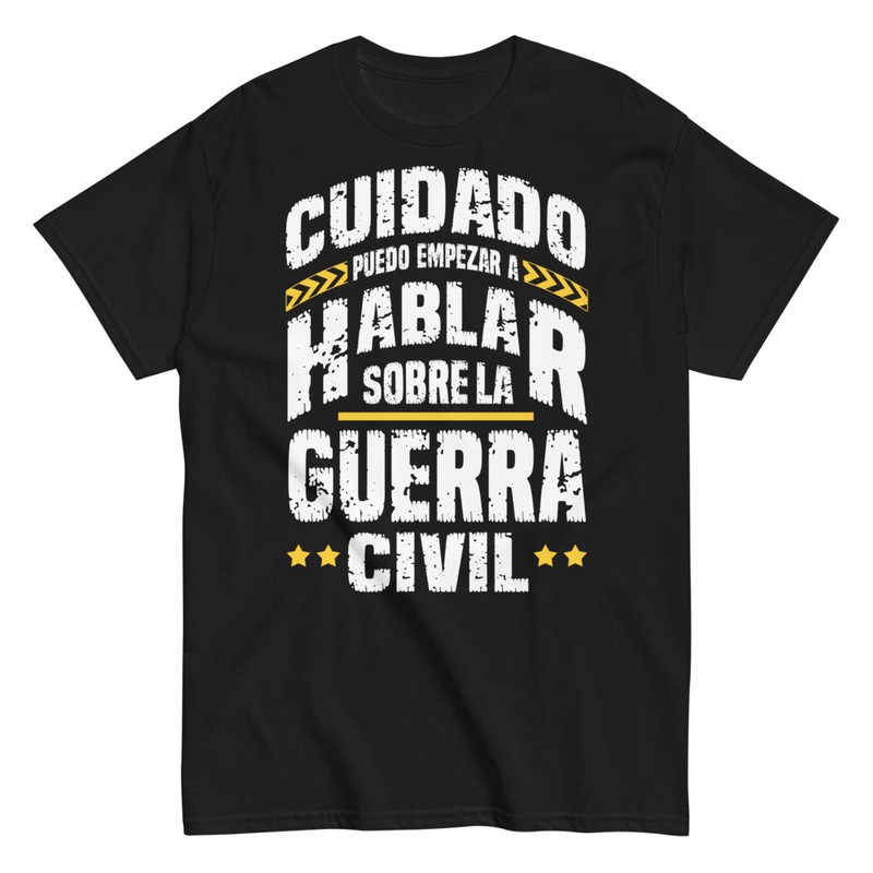Camisetas: Cuidado Hablar Guerra Civil