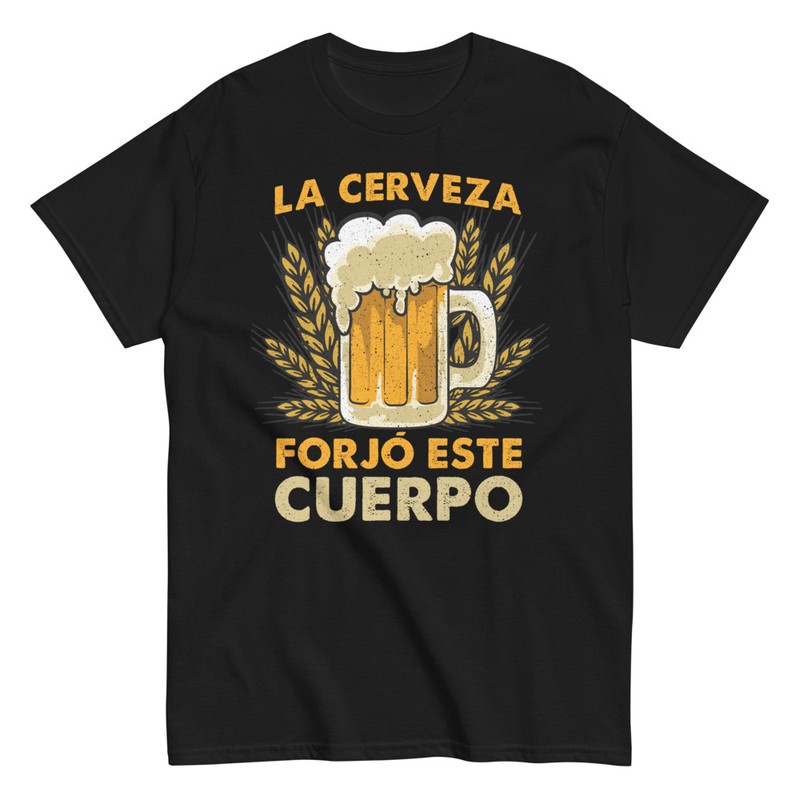 Camisetas: La Cerveza Forjó Este Cuerpo