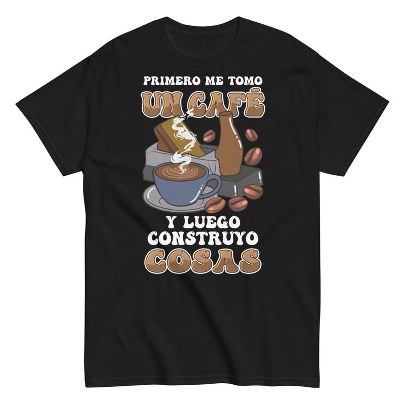 Camisetas: Café para Carpintero Construyo Cosas