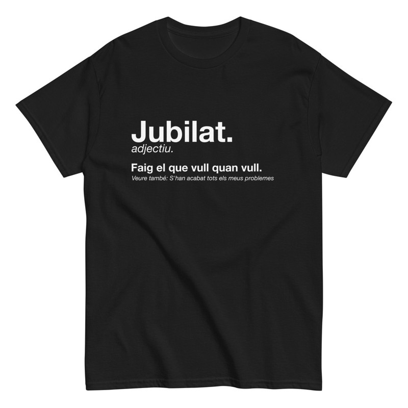 Camisetas: Camiseta Jubilat en Català
