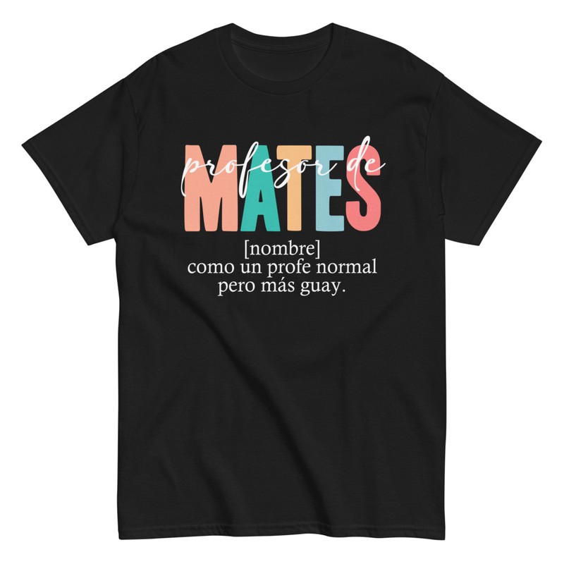 Camisetas: Camiseta Profesor de MATES Graciosa