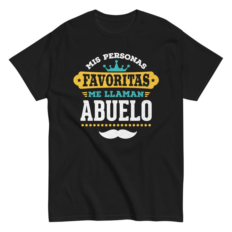 Camisetas: Mis Personas Favoritas Me Llaman Abuelo