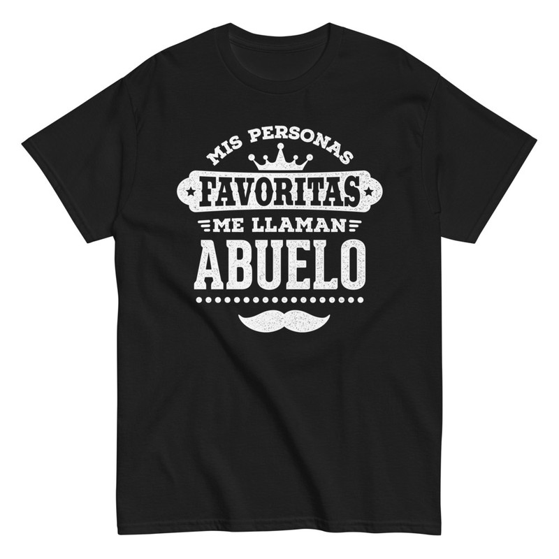 Camisetas: Mis Personas Favoritas Me Llaman Abuelo