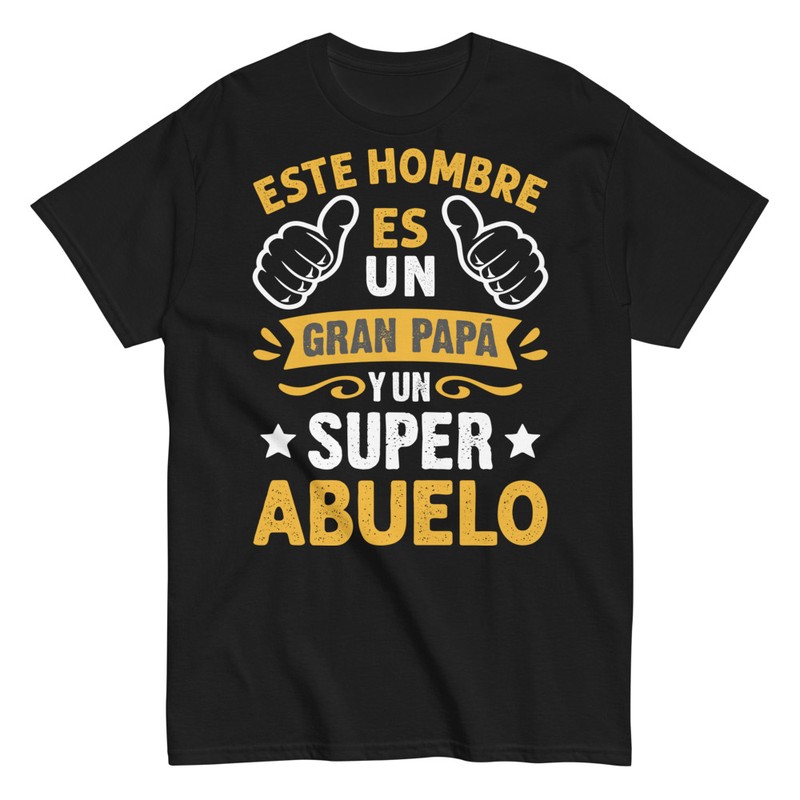 Camisetas: Este Hombre Es Un Gran Papá Y Un Super Abuelo