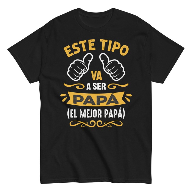 Camisetas: Este Tipo Va A Ser El Mejor Papá