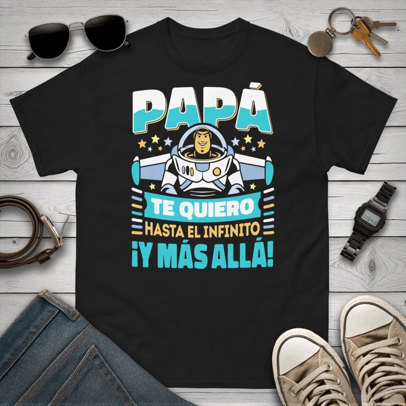 Camisetas: Papá Te Quiero Hasta El Infinito