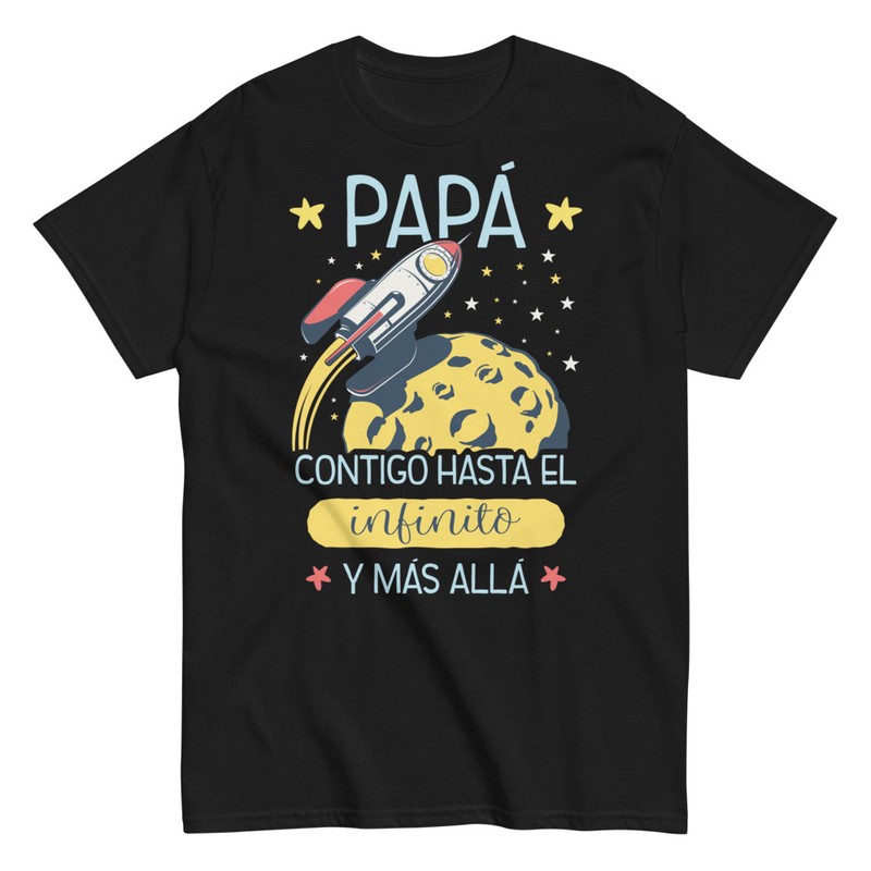 Camisetas: Papá Hasta El Infinito Cohete