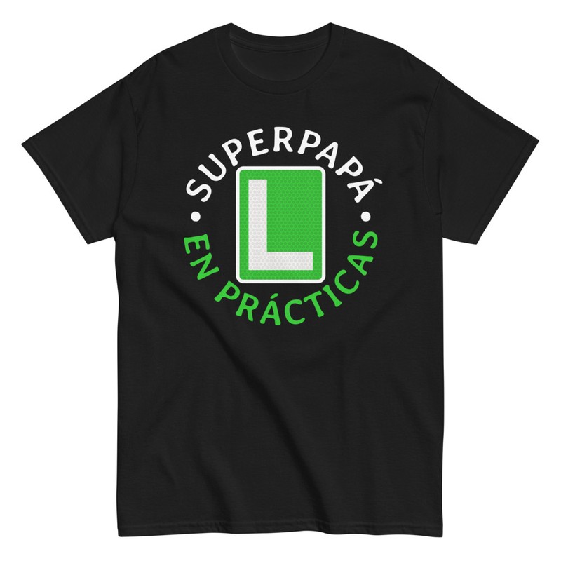 Camisetas: Super Papá en Prácticas