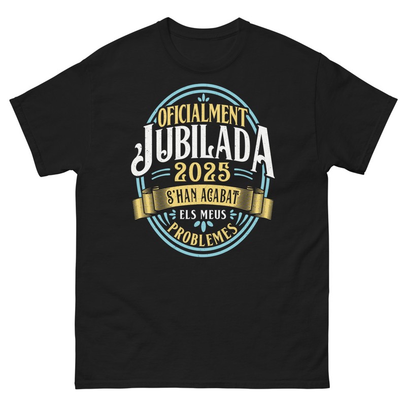 Camisetas: Oficialment Jubilada 2025 Humor