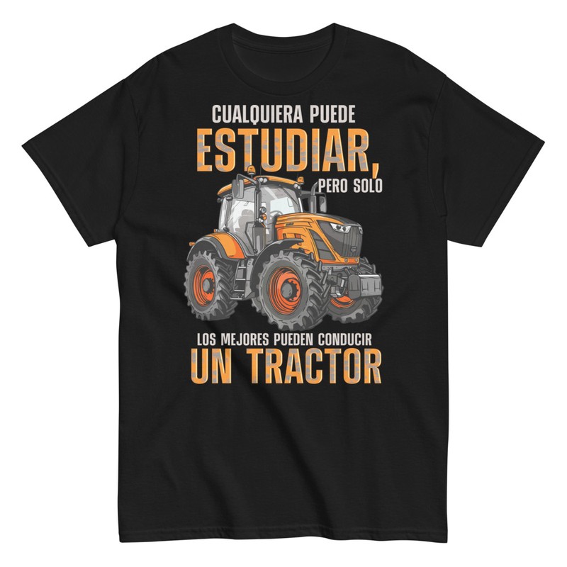 Camisetas: Solo Los Mejores Conducen Tractores