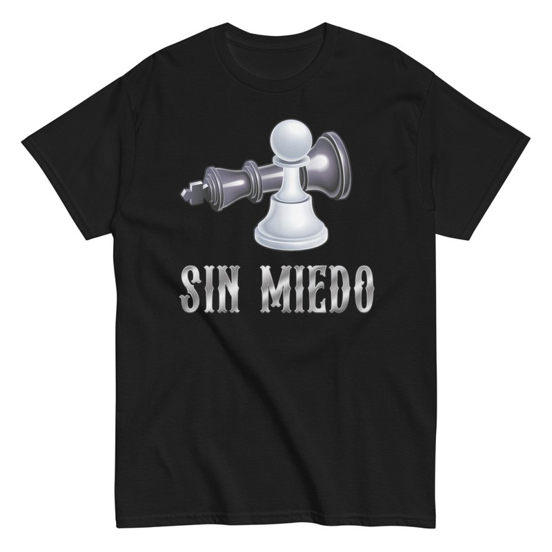 Camisetas: Peón Sin Miedo Derrota al Rey