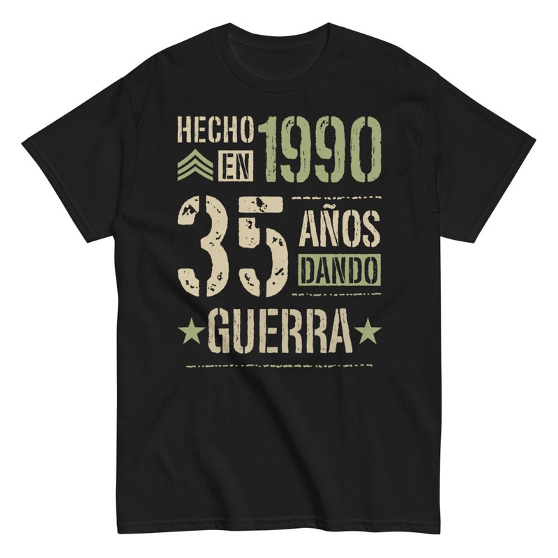 Camisetas: Hecho en 1990 35 Años Dando Guerra