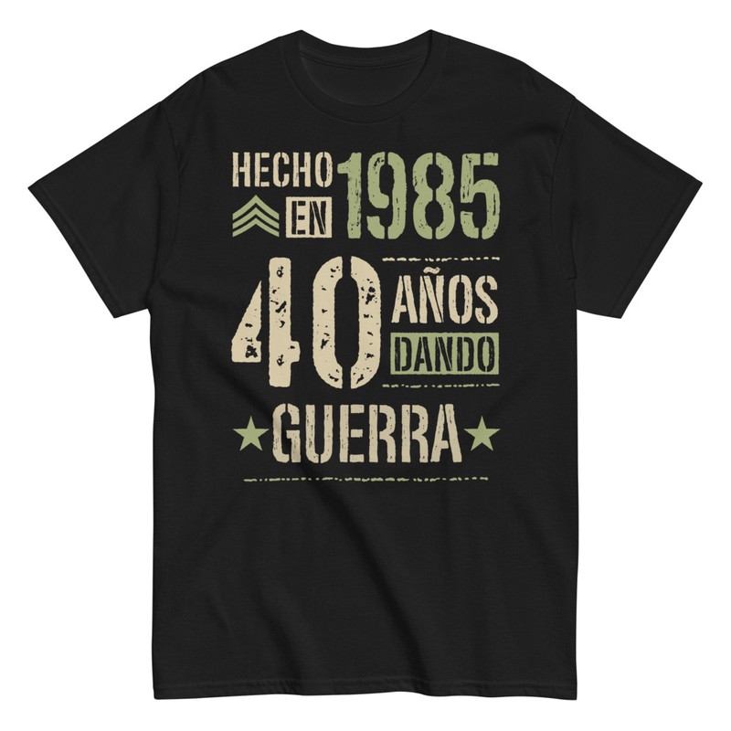 Camisetas: Hecho en 1984 40 Años Dando Guerra