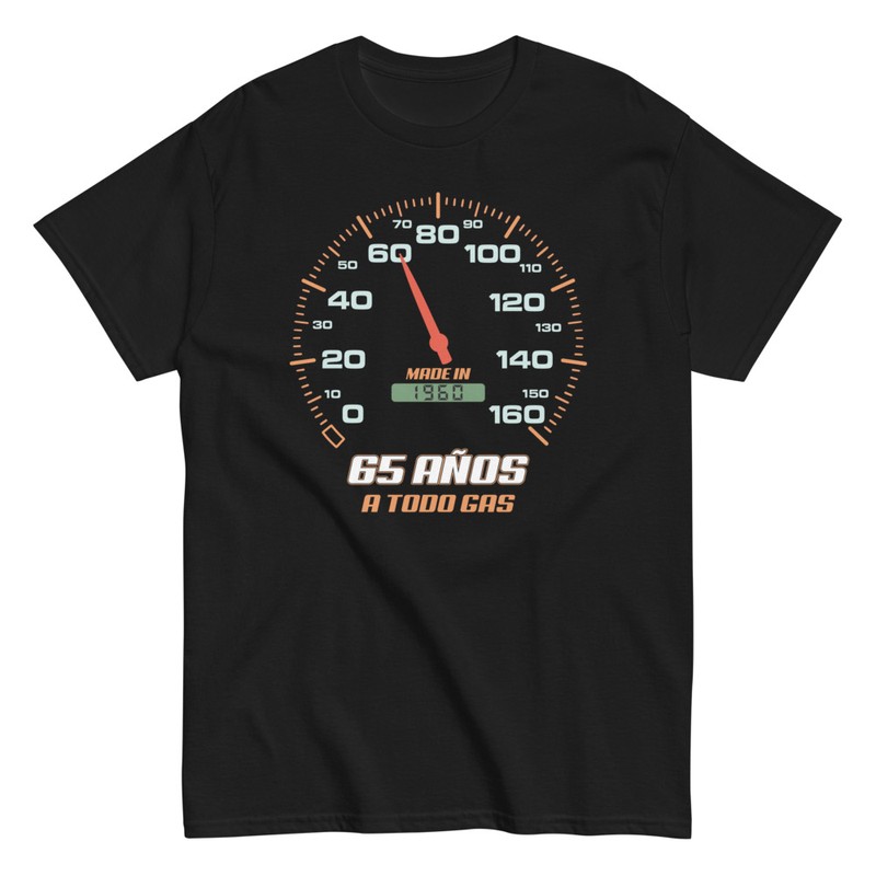 Camisetas: 65 Cumpleaños 65 Años a Todo Gas