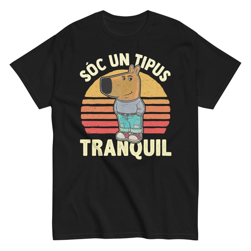 Camisetas: Sóc Un Tipus Tranquil Vintage