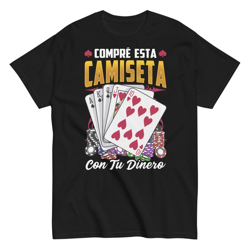 Camisetas: Camiseta de Poker Compré Con Tu Dinero