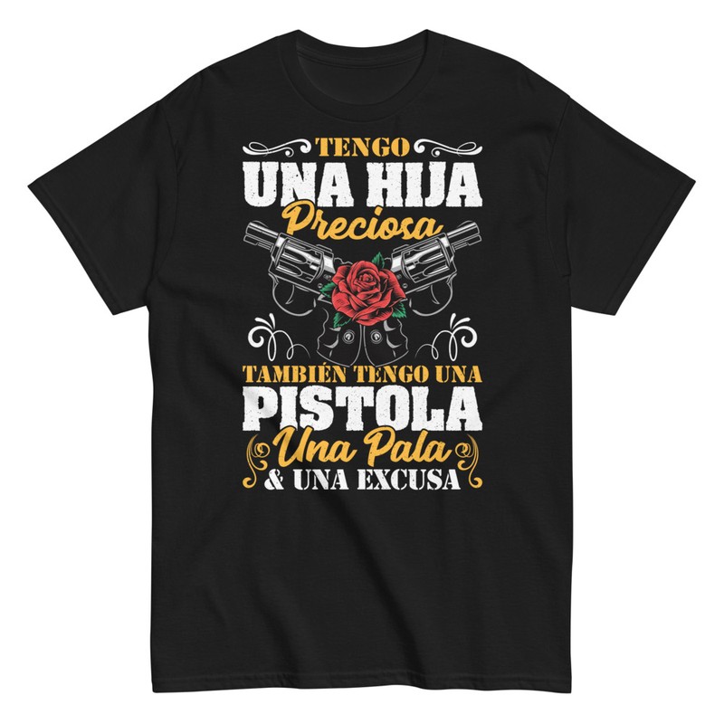 Camisetas: Hija Preciosa Pistola Regalo