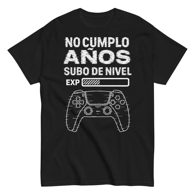 Camisetas: No Cumplo Años Subo Nivel
