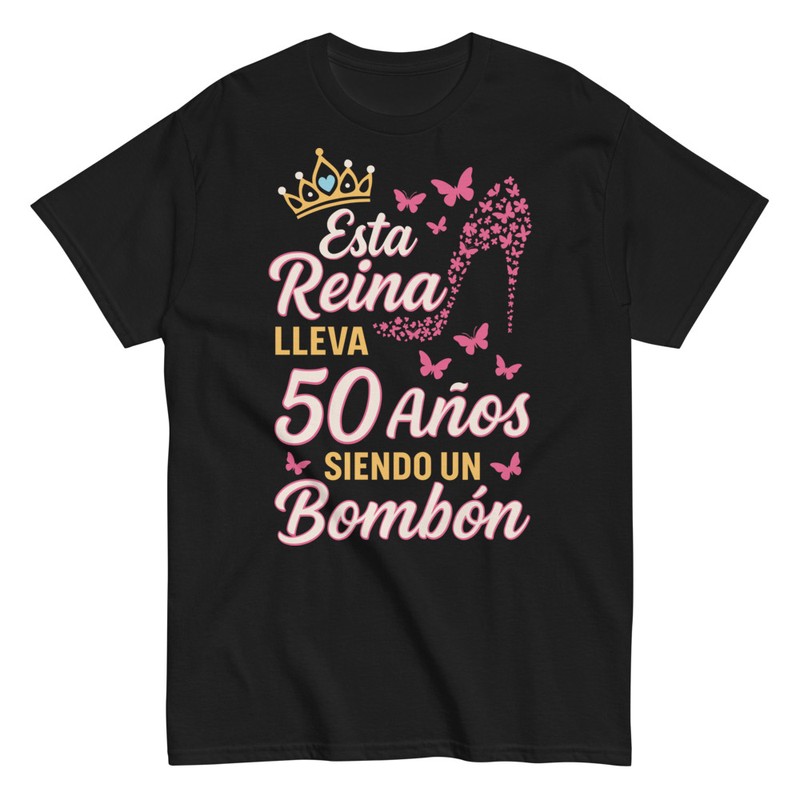 Camisetas: Esta Reina Lleva 50 Años
