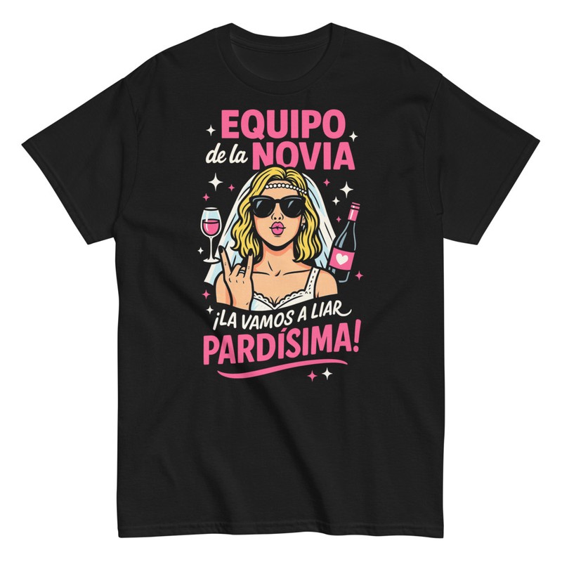 Camisetas: Equipazo de Novia Despedida Pardísima