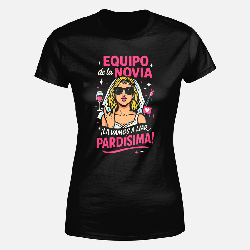 Camisetas: Equipazo de Novia Despedida Pard&iacute;sima