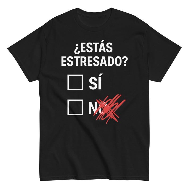 Camisetas: Estás Estresado Divertida Friki