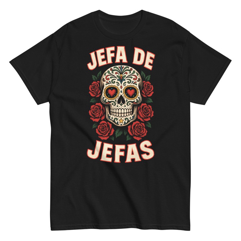 Camisetas: Jefa de Jefas Sugar Skull