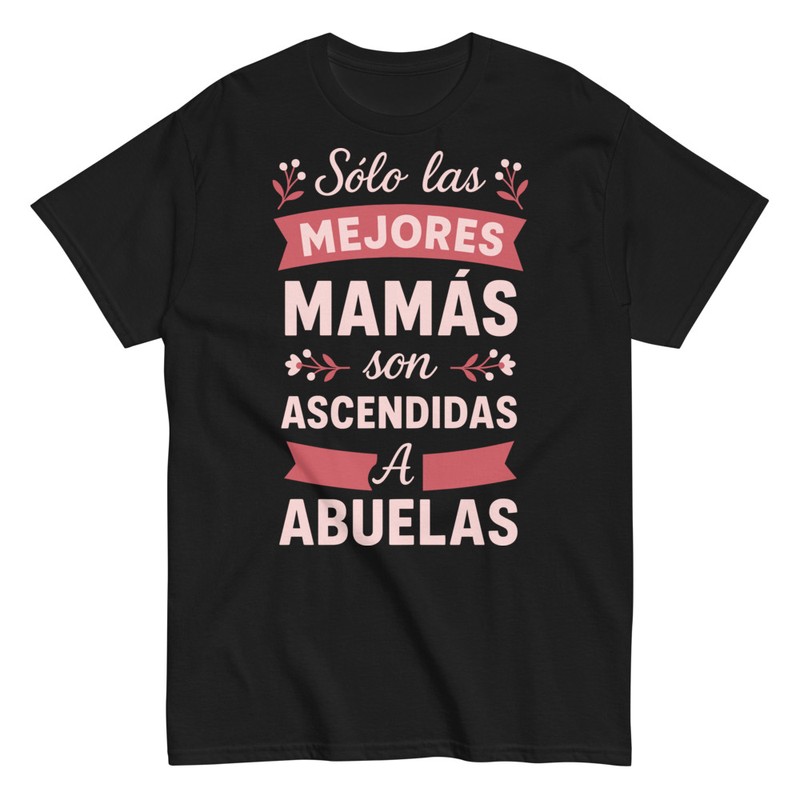 Camisetas: Las Mejores Mamás Ascendidas a Abuelas