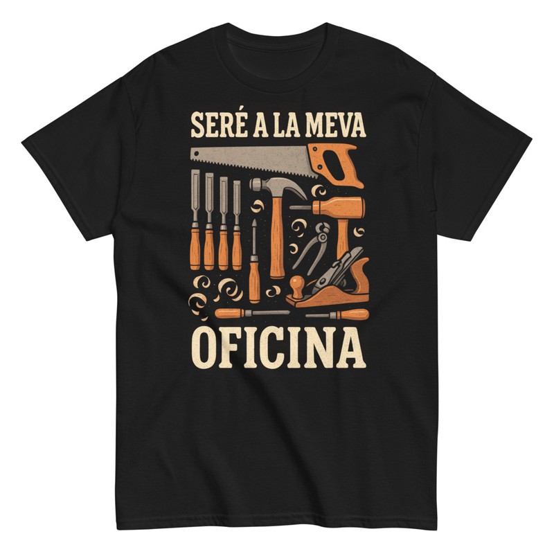 Camisetas: Camiseta Seré A La Meva Oficina